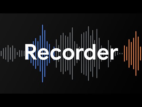 كيفية الحصول على تطبيق Recorder الخاص بـ Pixel 4 على أي هاتف Android - Android 