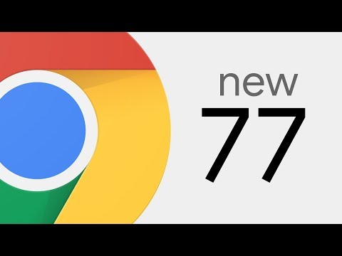 تنزيل Google Chrome 77 مع ميزات التخصيص الجديدة - شروحات 