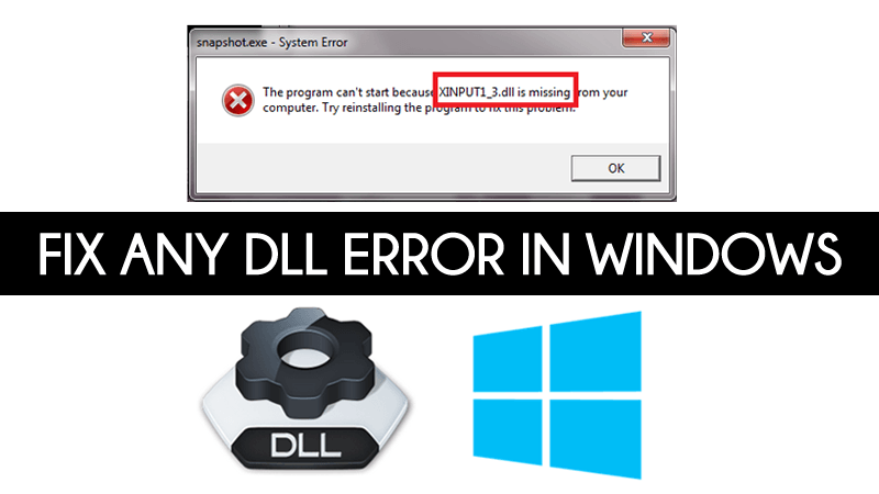 كيفة إصلاح أي خطأ DLL في في Windows عند تثبيت بعض البرامج والألعاب - شروحات