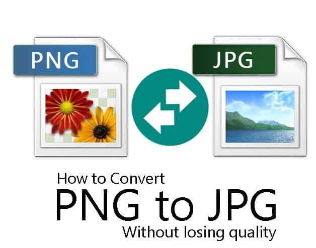 كيفية تحويل صور PNG إلى JPEG-JPG دون فقدان الجودة - شروحات