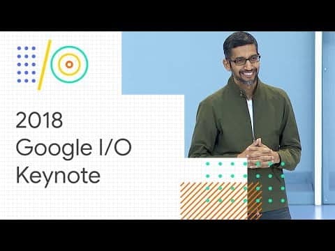 5 ميزات جديدة مثيرة تم الإعلان عنها في Google I / O 2018 - Android