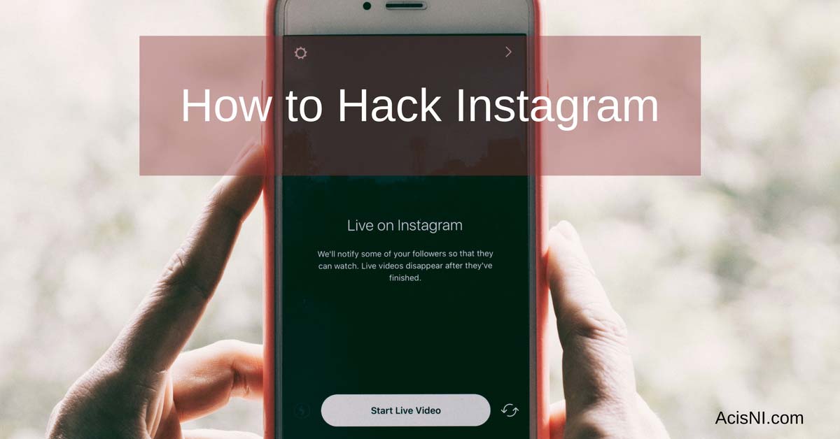 Comment pirater l'Instagram de quelqu'un (Comment protéger votre compte en 2021) - Piratage éthique