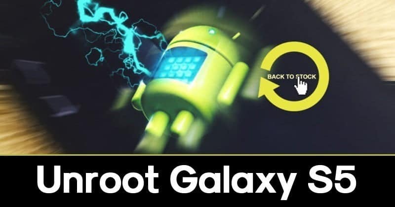 كيفية إلغاء Root على Samsung Galaxy S5 [دليل Unroot] - Android