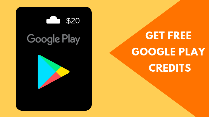 earn free google credits | 21 طريقة بسيطة وشرعية للحصول على أرصدة Google Play مجانًا