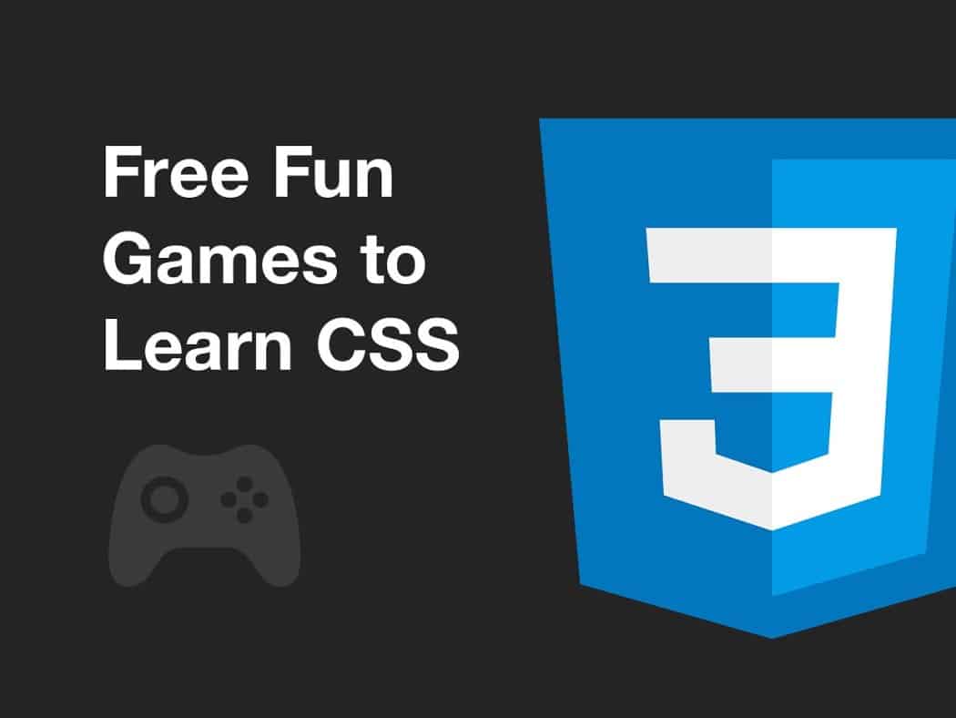 ألعاب ممتعة لمساعدتك على تعلم برمجة CSS بسهولة - ألعاب