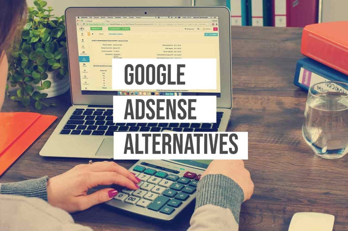 أفضل بدائل Google AdSense لمدونتك: إصدار 2022 - Google AdSense الربح من الانترنت