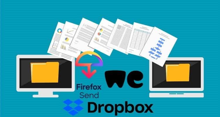 مقارنة بين DropBox Transfer و WeTransfer وبين Firefox Send: الخيار الأفضل لمشاركة الملفات - مراجعات
