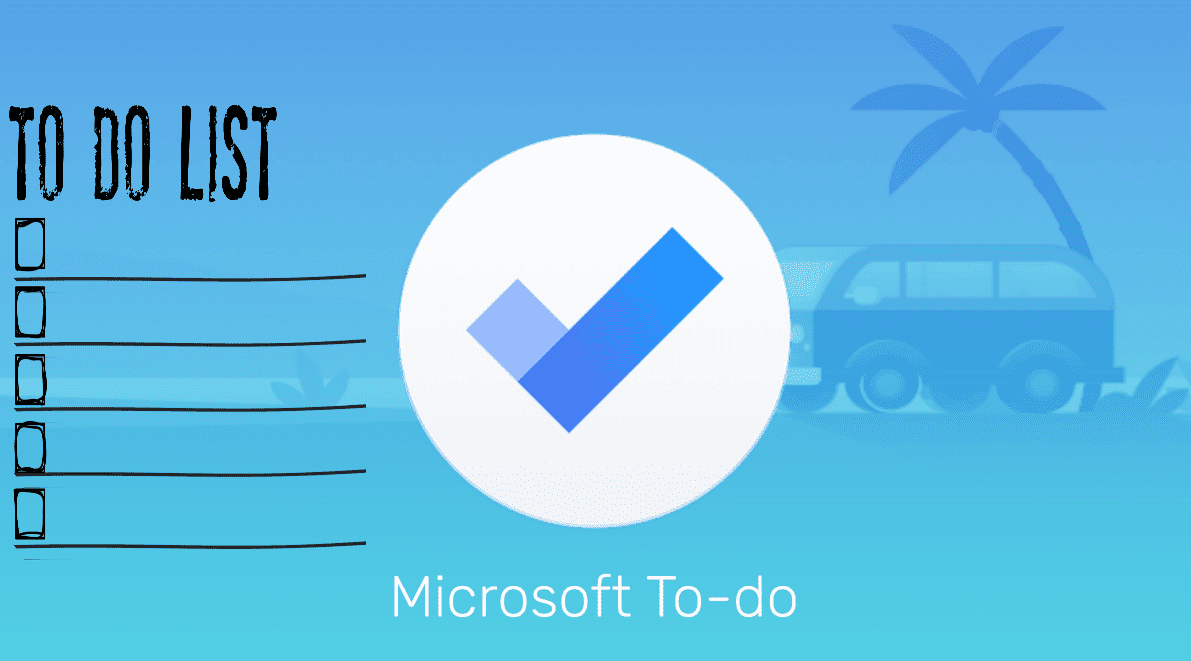 أفضل النصائح والحيل على Microsoft To-Do لإدارة المهام بشكل أفضل - شروحات