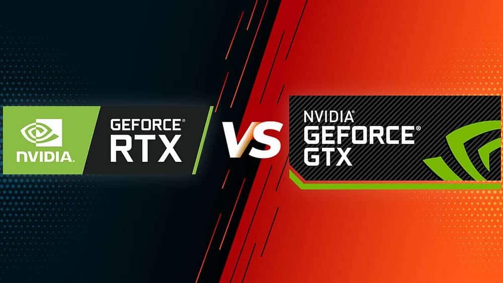ما الفرق بين Nvidia GTX و Nvidia RTX؟ - شروحات