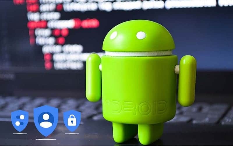 أفضل المُمارسات والنصائح لتعزيز الخصوصية على Android - Android