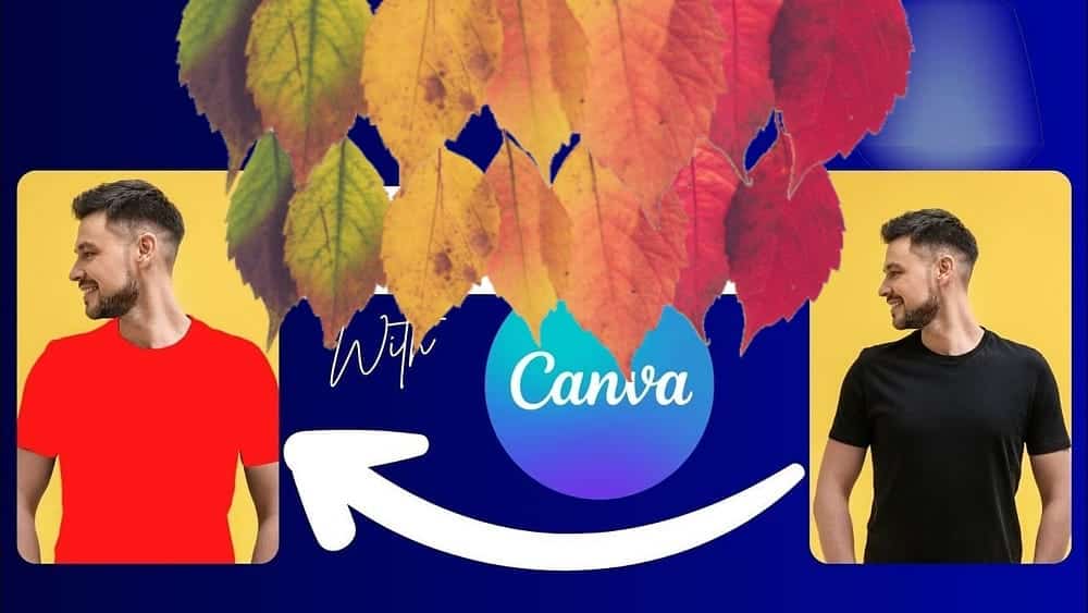 كيفية تغيير ألوان الصور بطريقة فعّالة وإبداعية باستخدام Canva - شروحات