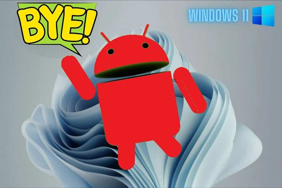 Windows الفرعي لـ Android يختفي: ماذا يجب أن تفعل الآن؟ - الويندوز
